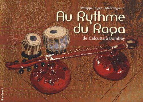 City Travel Guides Discounted  Livres : Au rythme du raga : De Calcutta à Bombay (1CD audio)