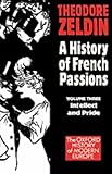 France 1848-1945: Intellect & Pride