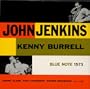 John Jenkins & Kenny Burrell