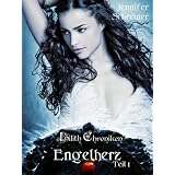 Engelherz - Band 1 (Die Lilith Chroniken)von "Jennifer Schreiner"