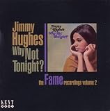Why Not Tonight? The Fame Recordings Volume 2