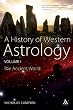 History of Western Astrology Volume I: The Ancient and Classical Worlds: 1