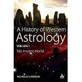 History of Western Astrology Volume I: The Ancient and Classical Worlds: 1
