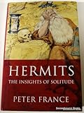 Hermits : the insights of solitude