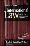 International law : classic and contemporary readings