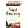 Magical Aromatherapy: The Power of Scent (Llewellyn's New Age)