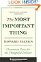 The Most Important Thing: Uncommon Sense for the Thoughtful Investor