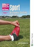 BTEC National Sport: Development, Coaching and Fitness: Bk. 1