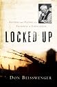 Locked Up: Letters and Papers of a Prisoner of Conscience