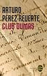 Le Club Dumas, ou, L'ombre de Richelieu