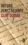 Le Club Dumas, ou, L'ombre de Richelieu
