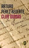 Le Club Dumas, ou, L'ombre de Richelieu
