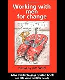 Working With Men For Change (Women and Social Class)