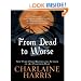 From Dead to Worse (Southern Vampire Mysteries, No. 8)