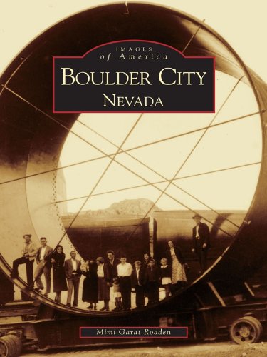 Boulder City, Nevada (Images of America)