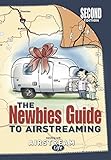 Newbies Guide To Airstreaming
