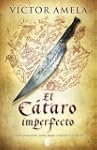 El C�taro imperfecto (Historica (edic...