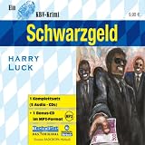 Schwarzgeld. 5 CDs + mp3-CD