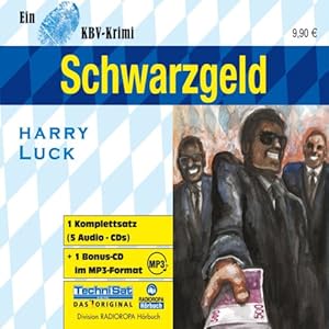【クリックで詳細表示】Schwarzgeld. 5 CDs ＋ mp3-CD . Ein KBV-Krimi [Audiobook]＜/span [CD]