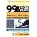99 Tricks and Traps for Microsoft Office Project: Including Microsoft Project 2000 to 2007