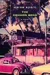 Common Bond, The