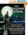 The Hollows Insider: New Fiction, Facts, Maps, Murders, and More in the World of Rachel Morgan