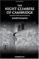 The Night Climbers of Cambridge