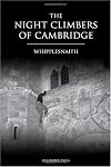 The Night Climbers of Cambridge