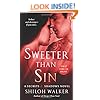 Sweeter Than Sin: A Secrets & Shadows Novel