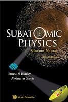 Subatomic Physics Solutions Manual