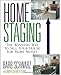 Home Staging: The Winning Way To Sell Your House for More Money
