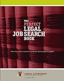 The Perfect Legal Job Search Book