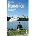 Rum�nien. Mehr als Dracula und Walachei