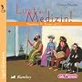 Lust auf Medizin!: Hippokrates, Dr. R�ntgen und Co