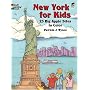 New York for Kids: 25 Big Apple Sites to Color (Dover Pictorial Archives)