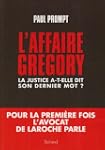 L'affaire Gr�gory : La justice a-t-el...