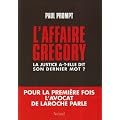 L'affaire Gr�gory : La justice a-t-elle dit son dernier mot?
