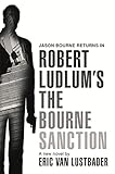 Robert Ludlum's The Bourne sanction : a new Jason Bourne novel