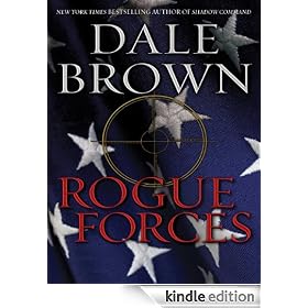 Rogue Forces: Patrick McLanahan Series, Book 15