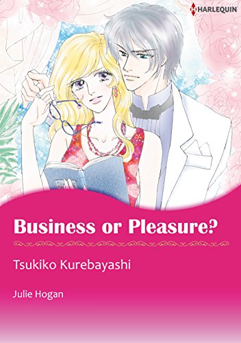 BUSINESS OR PLEASURE? (Harlequin comics)