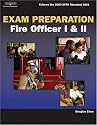 Exam Preparation for Fire Officer I & II