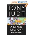 A Grand Illusion?: An Essay on Europe