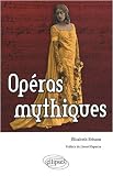Operas Mythiques