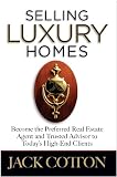 Selling Luxury Homes