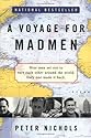 A Voyage for Madmen