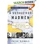 A Voyage for Madmen