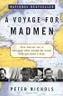 A Voyage for Madmen