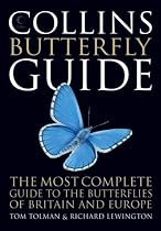 Collins Butterfly Guide: The Most Complete Field Guide to the Butterflies of Britain and Europe