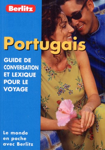 City Travel Guides Discounted  Livres : Guide de conservation et lexique pour le voyage : Portugais