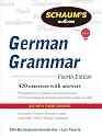 Schaum's Outline of German Grammar, 4ed: 420 exercises with answers (Schaum's Outline Series)